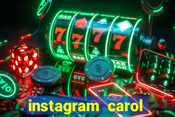 instagram carol muniz bahia